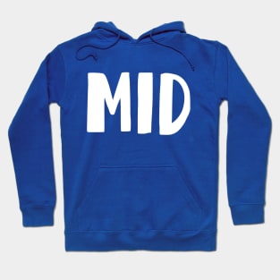 MID Hoodie